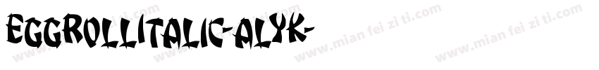 EggRollItalic-alYK字体转换