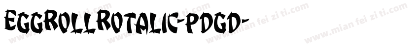 EggRollRotalic-pdgd字体转换