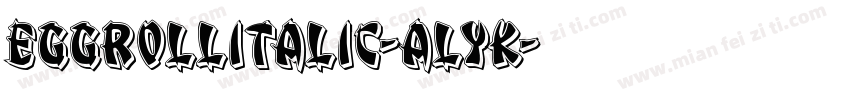 EggRollItalic-alYK字体转换