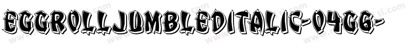 EggRollJumbledItalic-O4G6字体转换