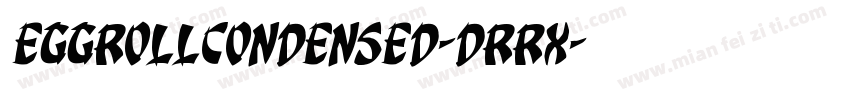 EggRollCondensed-dRrX字体转换