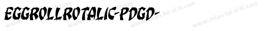 EggRollRotalic-pdgd字体转换