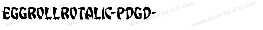 EggRollRotalic-pdgd字体转换