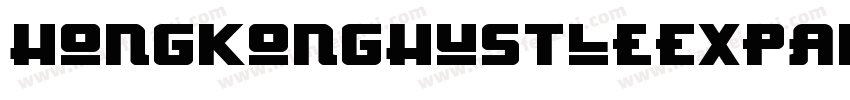 HongKongHustleExpanded字体转换