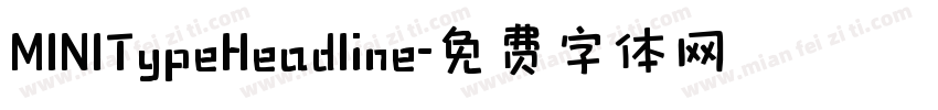 MINITypeHeadline字体转换