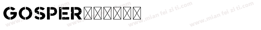 GOSPER字体转换