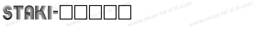 staki字体转换