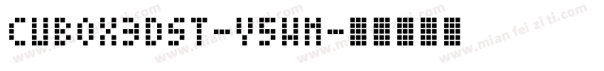 Cubox3DSt-v5wM字体转换