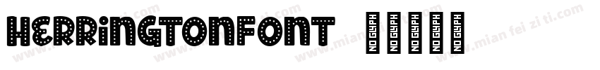 herringtonFont字体转换