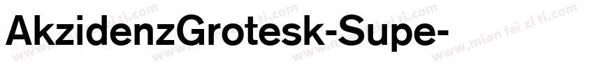AkzidenzGrotesk-Supe字体转换