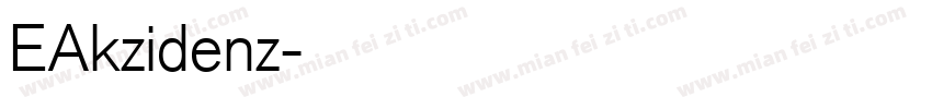 EAkzidenz字体转换