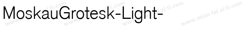 MoskauGrotesk-Light字体转换