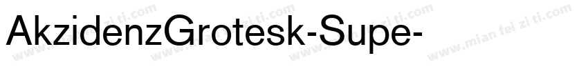AkzidenzGrotesk-Supe字体转换