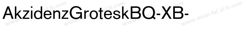 AkzidenzGroteskBQ-XB字体转换