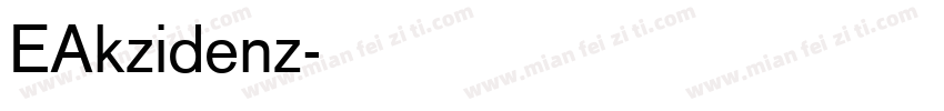 EAkzidenz字体转换