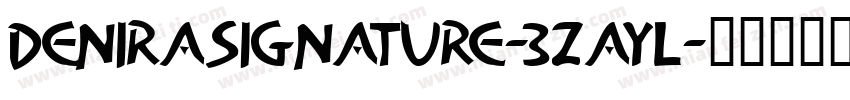 DeniraSignature-3zaYL字体转换