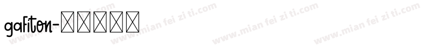 gafiton字体转换
