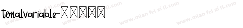 tonalvariable字体转换