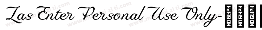 LasEnterPersonalUseOnly字体转换