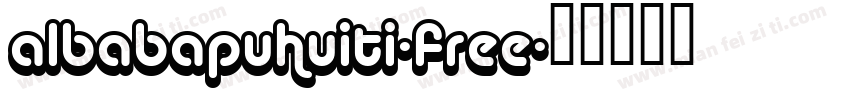 albabapuhuiti-free字体转换