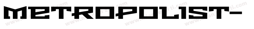metropolist字体转换
