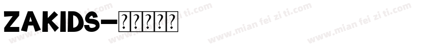 ZAKIDS字体转换