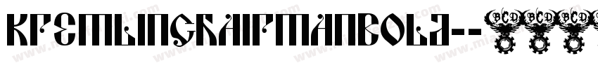 KremlinChairmanBold-字体转换