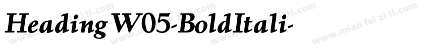 HeadingW05-BoldItali字体转换