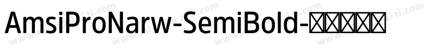 AmsiProNarw-SemiBold字体转换