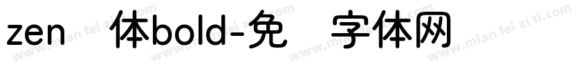 zen圆体bold字体转换