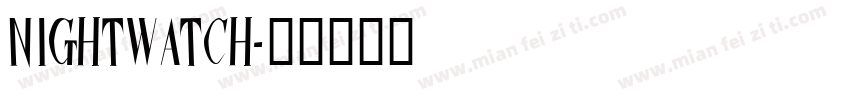 NightWatch字体转换