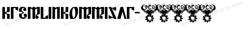 KremlinKommisar字体转换