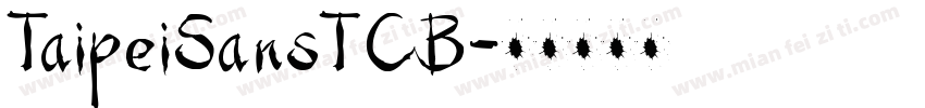 TaipeiSansTCB字体转换