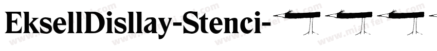 EksellDisllay-Stenci字体转换