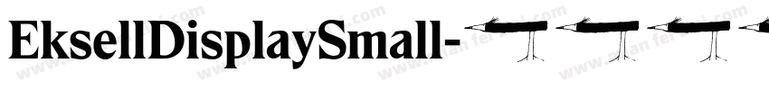 EksellDisplaySmall字体转换