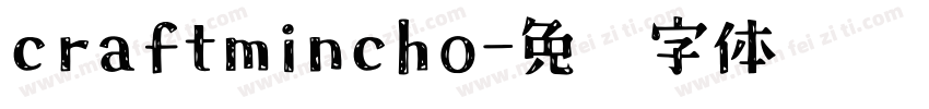craftmincho字体转换