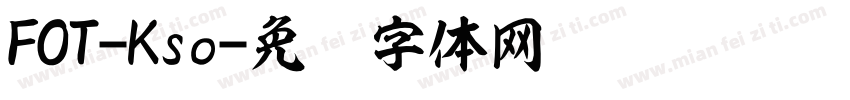 FOT-Kso字体转换
