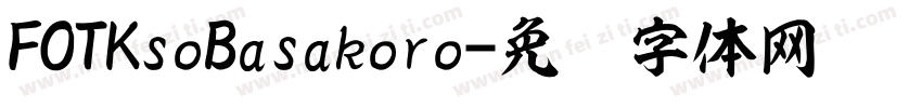 FOTKsoBasakoro字体转换