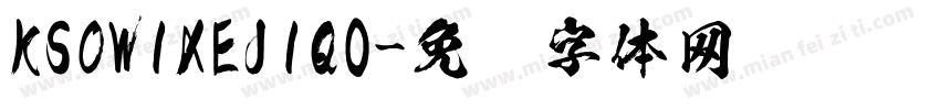 KSOWIXEJIQ0字体转换