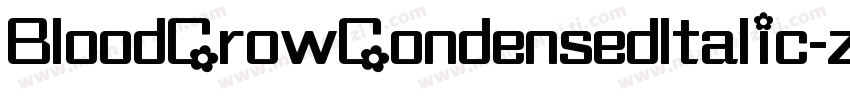 BloodCrowCondensedItalic-zDm4字体转换