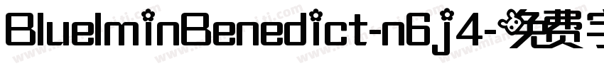 BluelminBenedict-n6j4字体转换