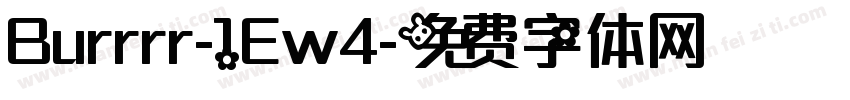 Burrrr-1Ew4字体转换