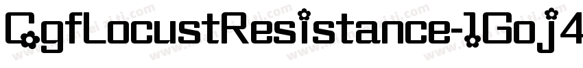 CgfLocustResistance-1Goj4字体转换