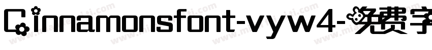 Cinnamonsfont-vyw4字体转换