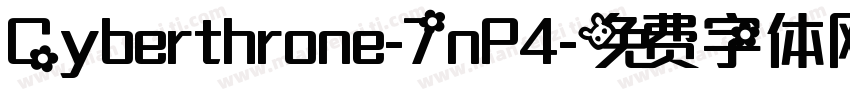 Cyberthrone-7nP4字体转换