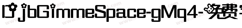 DjbGimmeSpace-gMq4字体转换