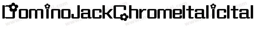 DominoJackChromeItalicItalic-nWL4字体转换