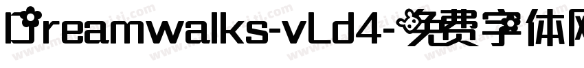 Dreamwalks-vLd4字体转换
