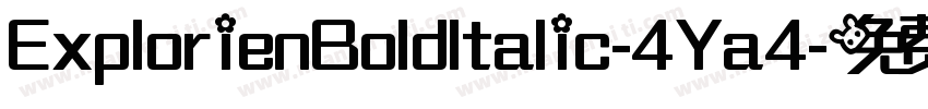ExplorienBoldItalic-4Ya4字体转换