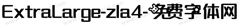 ExtraLarge-zla4字体转换